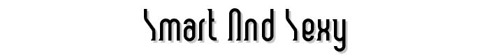 Smart and Sexy font